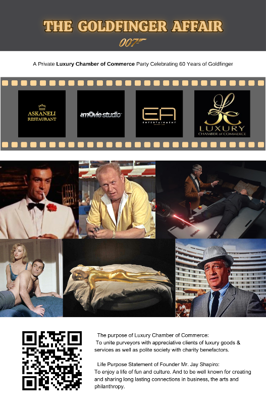 Luxury Chamber of Commerce -Goldfinger Membership Drive