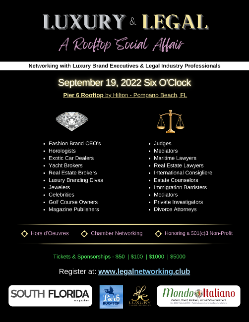 Luxury and Legal Networking Soiree - Monday, September 19, 2022