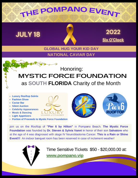 The Pompano Event 2022 - Honoring The Mystic Force Foundation at Pier 6 Rooftop on July 18th 2022
