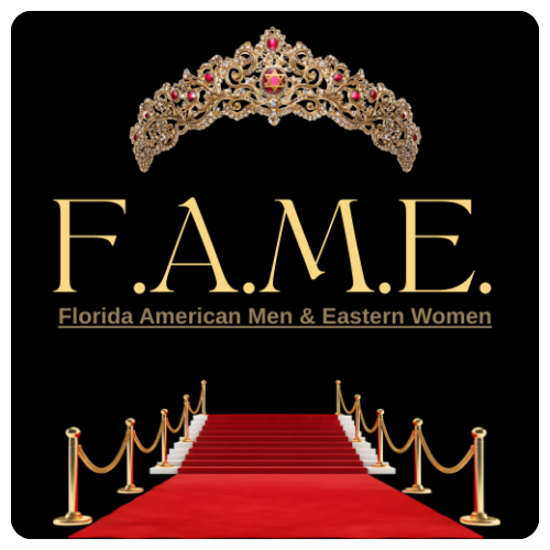FAME - Florida American Men and Eastern Women